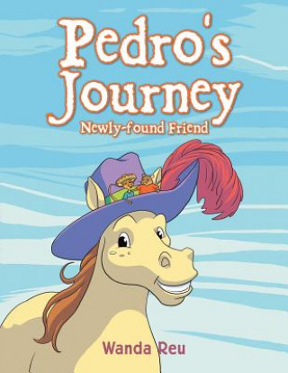 Könyv Pedro's Journey Wanda Reu