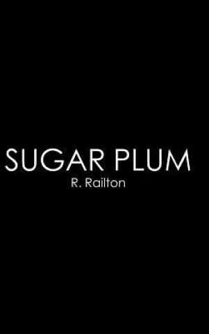 Kniha Sugar Plum R Railton