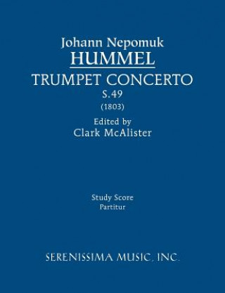 Kniha Trumpet Concerto, S.49 Johann Nepomuk Hummel