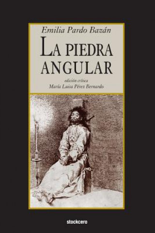 Knjiga piedra angular Emilia Pardo Bazan