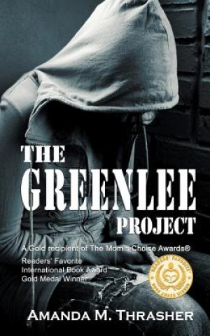 Kniha Greenlee Project Amanda M Thrasher