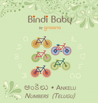 Kniha Bindi Baby Numbers (Telugu) Aruna K Hatti