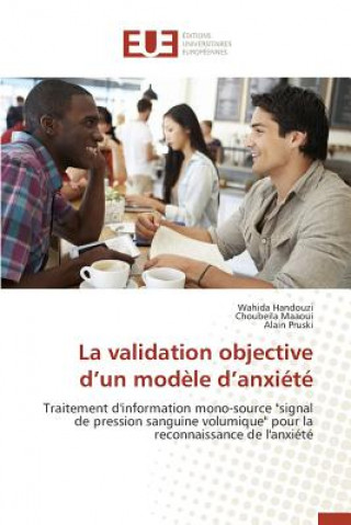 Livre La Validation Objective D Un Modele D Anxiete Pruski Alain