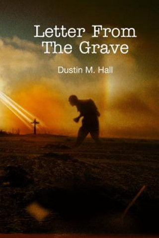 Kniha Letter From The Grave Dustin M. Hall