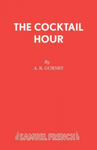 Książka Cocktail Hour A.R. Gurney
