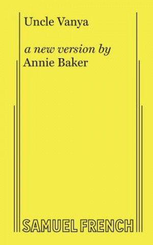 Carte Uncle Vanya Annie Baker