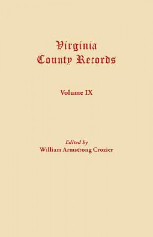 Carte Virginia County Records--Miscellaneous County Records William A Crozier