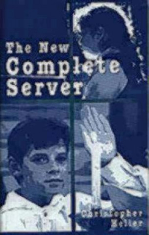 Knjiga New Complete Server Christopher Heller