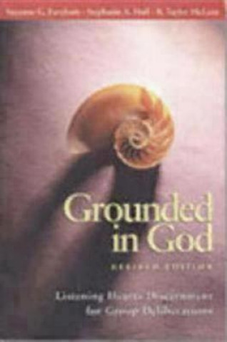 Livre Grounded in God Revised Edition Farnham