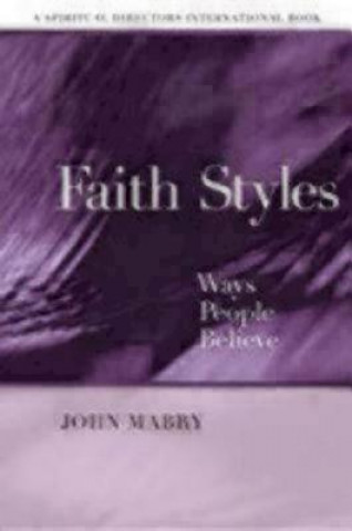Carte Faith Styles John R. Mabry