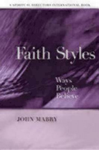 Könyv Faith Styles John R. Mabry