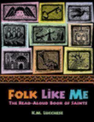Könyv Folk Like Me Kathryn  M. Lucchese