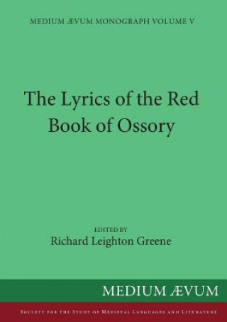 Kniha Lyrics of the Red Book of Ossory Richard Leighton Greene