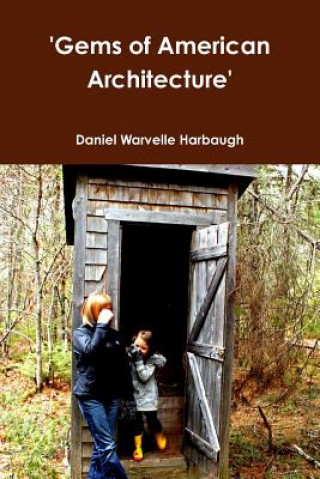 Książka 'Gems of American Architecture' Daniel Warvelle Harbaugh