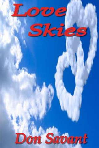 Kniha Love Skies Don Savant