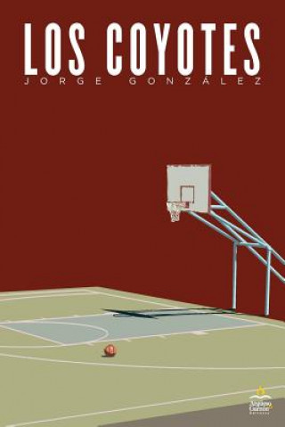 Könyv Coyotes Jorge Gonzalez