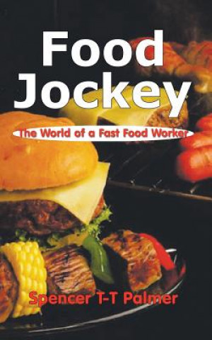 Libro Food Jockey Spencer T-T Palmer