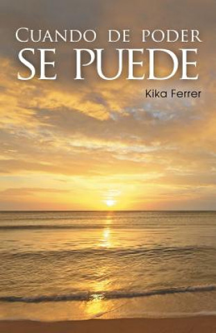 Книга Cuando de poder se puede Kika Ferrer