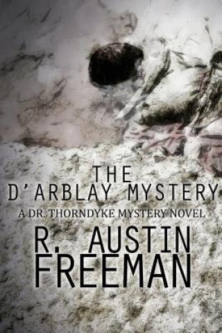 Книга D'Arblay Mystery R Austin Freeman