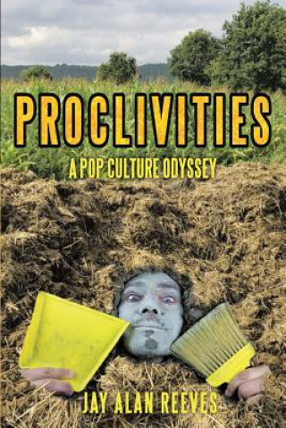 Book Proclivities Jay Alan Reeves