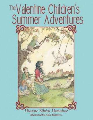 Carte Valentine Children's Summer Adventures Dianne Sibeal Donahoe