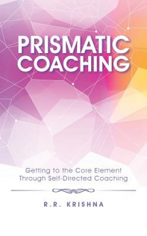 Knjiga Prismatic Coaching R R Krishna