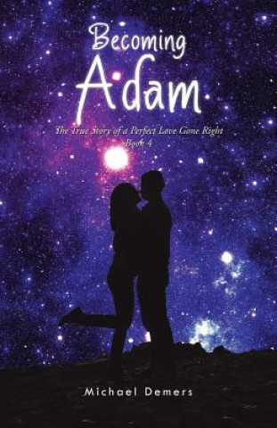 Book Becoming Adam Michael DeMers