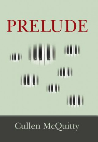Knjiga Prelude Cullen McQuitty