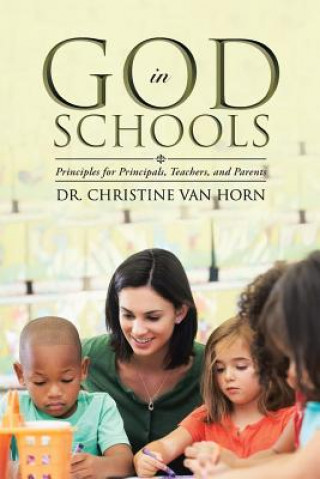 Libro God in Schools Dr Christine Van Horn