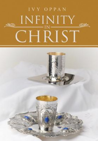 Knjiga Infinity in Christ Ivy Oppan