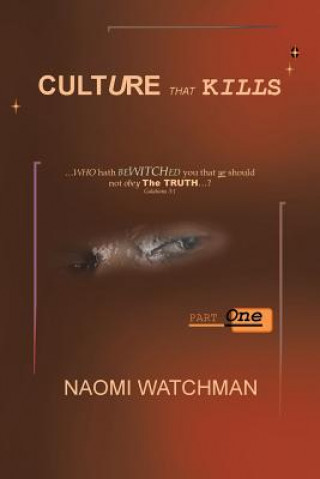 Libro Culture That Kills Naomi Watchman