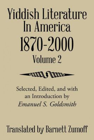 Книга Yiddish Literature in America 1870-2000 Barnett Zumoff