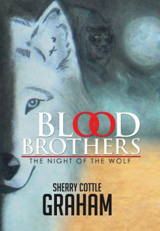 Buch Blood Brothers Sherry Cottle Graham