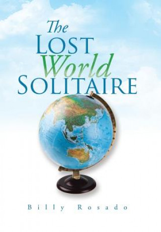 Kniha Lost World Solitaire Billy Rosado