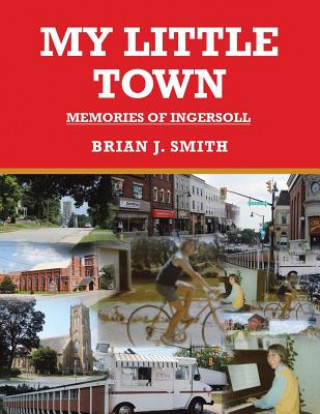 Book My little town Brian J Smith