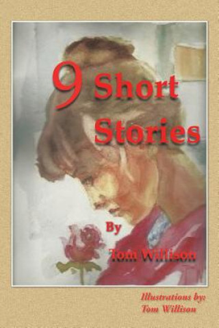 Kniha 9 Short Stories Tom Willison