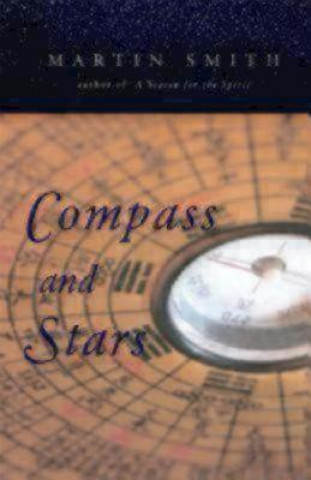 Kniha Compass and Stars Martin Smith