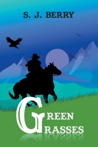 Knjiga Green Grasses S J Berry