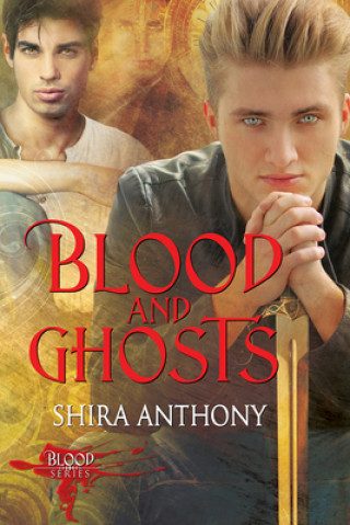 Книга Blood and Ghosts Shira Anthony