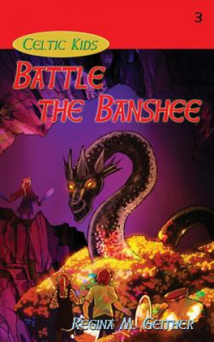 Kniha Battle the Banshee Regina M Geither