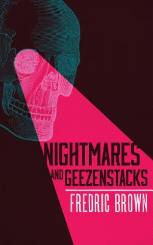 Book Nightmares and Geezenstacks Fredric Brown