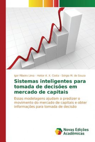 Carte Sistemas inteligentes para tomada de decisoes em mercado de capitais Souza Sergio M De