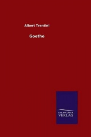 Książka Goethe Albert Trentini