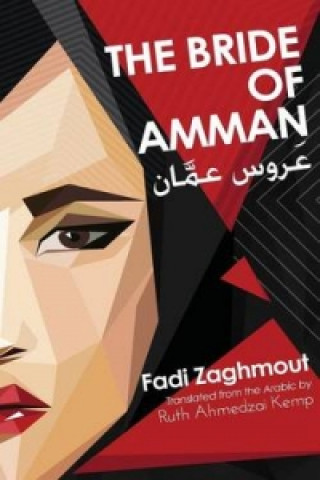 Könyv Bride of Amman, the Fadi Zaghmout