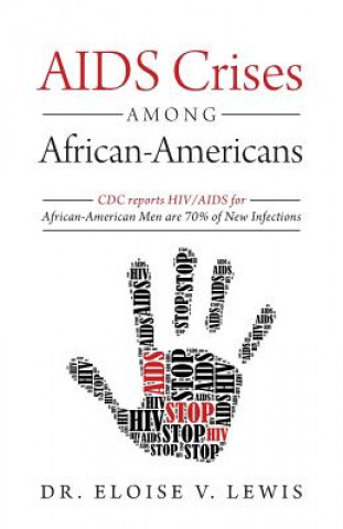 Kniha AIDS Crises Among African-Americans Dr Eloise V Lewis