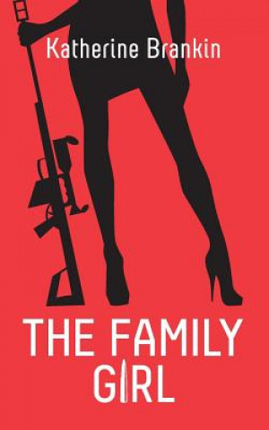 Libro Family Girl Katherine Brankin