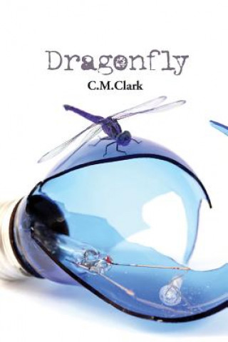 Book Dragonfly C.M. Clark