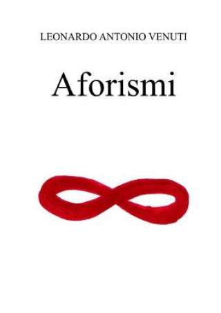 Knjiga Aforismi Leonardo Antonio Venuti