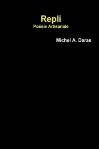 Könyv Repli Michel A. Daras
