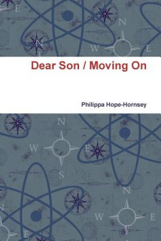 Carte Dear Son / Moving on Philippa Hope-Hornsey